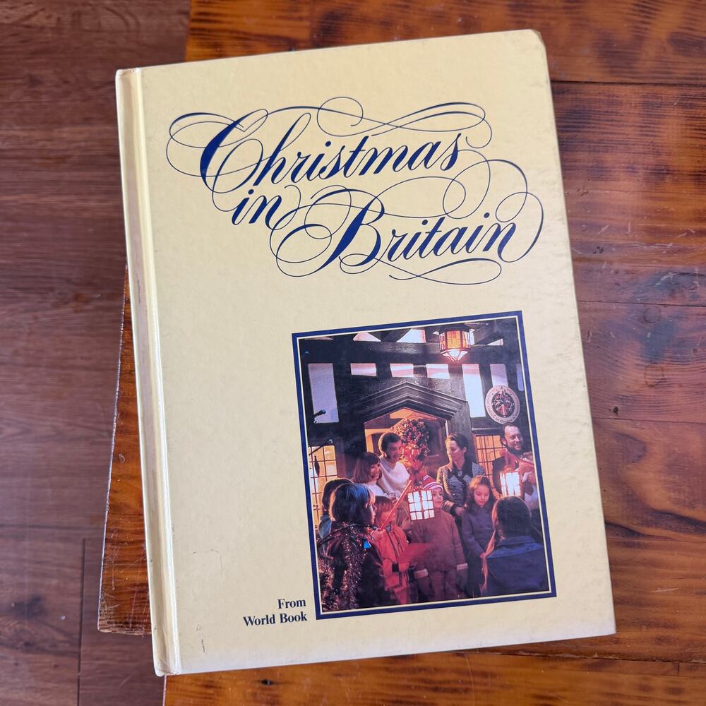 Vintage 1988 World Book: Christmas In Britain Holiday Hardcover Book